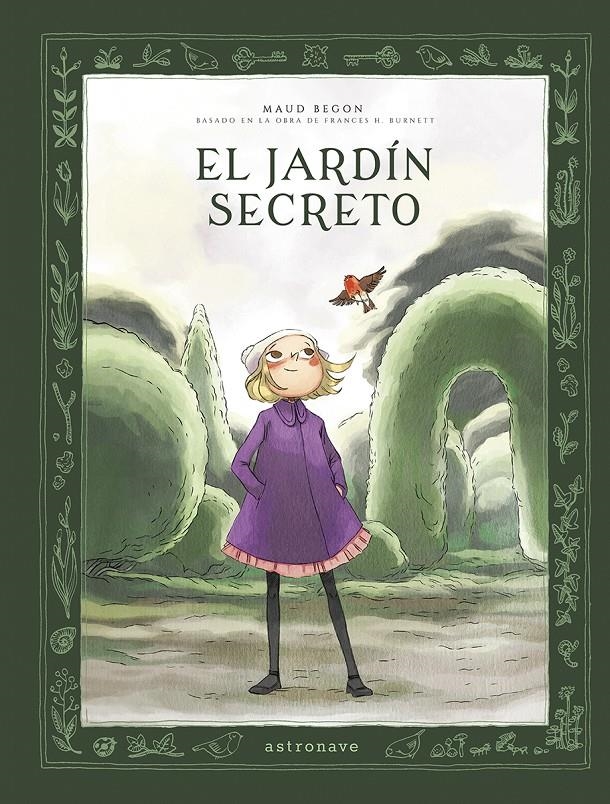 JARDIN SECRETO (VERSION EN COMIC) [CARTONE] | BEGON, MAUD /  BURNETT, F.H | Akira Comics  - libreria donde comprar comics, juegos y libros online