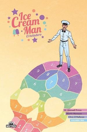 ICE CREAM MAN Nº03 [CARTONE] | PRINCE, W. MAXWELL / MORAZZO, MARTIN | Akira Comics  - libreria donde comprar comics, juegos y libros online