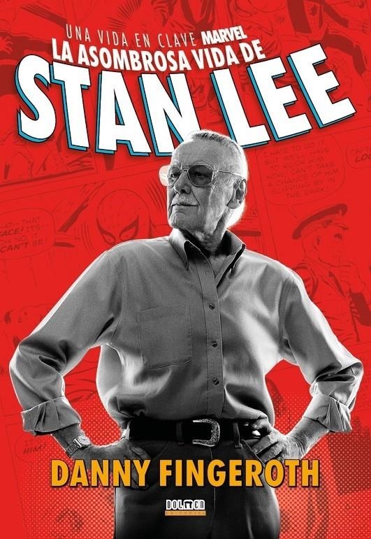 ASOMBROSA HISTORIA DE STAN LEE, LA: UNA VIDA EN CLAVE MARVEL [CARTONE] | FINGEROTH, DANNY | Akira Comics  - libreria donde comprar comics, juegos y libros online