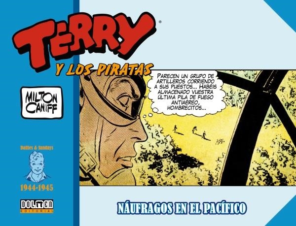 TERRY Y LOS PIRATAS (1944-1945): NAUFRAGOS EN EL PACIFICO [CARTONE] | CANIFF, MILTON | Akira Comics  - libreria donde comprar comics, juegos y libros online