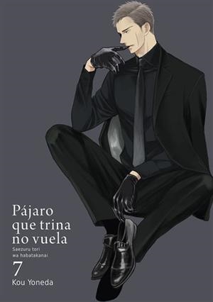 PAJARO QUE TRINA NO VUELA VOL.7 [RUSTICA] | YONEDA, KOU | Akira Comics  - libreria donde comprar comics, juegos y libros online