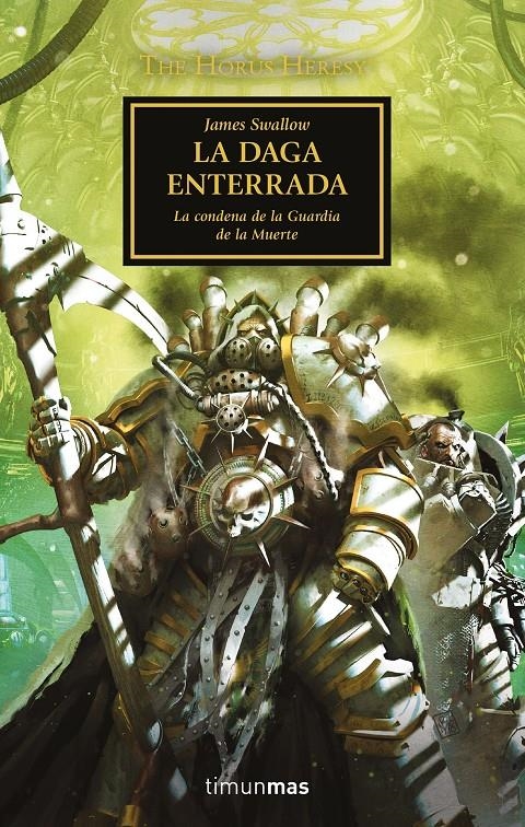 THE HORUS HERESY Nº54: LA DAGA ENTERRADA (WARHAMMER 40.000) [RUSTICA] | SWALLOW, JAMES | Akira Comics  - libreria donde comprar comics, juegos y libros online