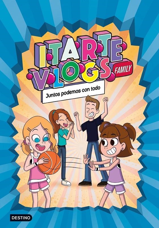 ITARTE VLOGS FAMILY Nº03: JUNTOS PODEMOS CON TODO [CARTONE] | ITARTE | Akira Comics  - libreria donde comprar comics, juegos y libros online