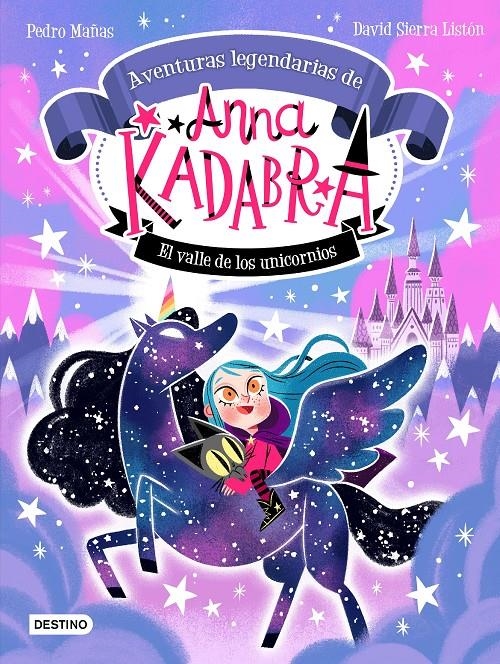 ANNA KADABRA AVENTURAS LEGENDARIAS Nº01: EL VALLE DE LOS UNICORNIOS [CARTONE] | MAÑAS, PEDRO / SIERRA LISTON, DAVID | Akira Comics  - libreria donde comprar comics, juegos y libros online