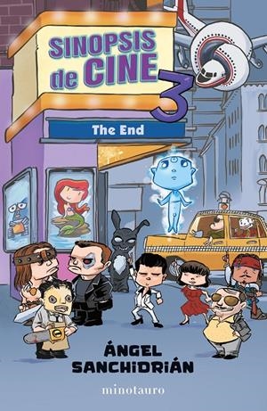 SINOPSIS DE CINE 3: THE END [RUSTICA] | SANCHIDRIAN, ANGEL | Akira Comics  - libreria donde comprar comics, juegos y libros online