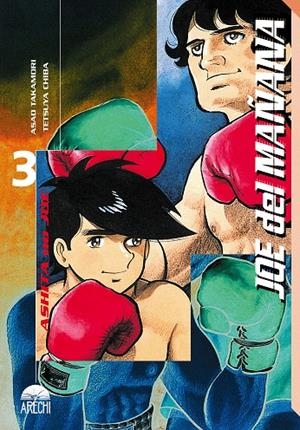 JOE DEL MAÑANA (ASHITA NO JOE) Nº03 [RUSTICA] | TAKAMORI, ASAO / CHIBA, TETSUYA | Akira Comics  - libreria donde comprar comics, juegos y libros online