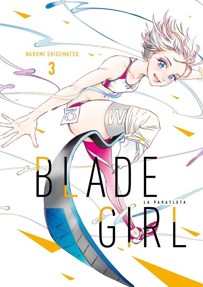 BLADE GIRL: LA PARATLETA Nº03 (ULTIMO TOMO) [RUSTICA] | SHIGEMATSU, NARUMI | Akira Comics  - libreria donde comprar comics, juegos y libros online