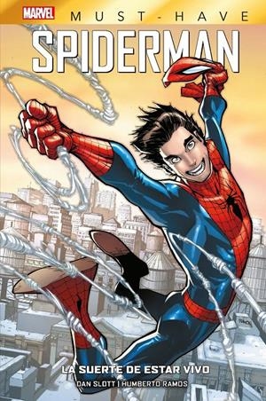 MARVEL MUST-HAVE: SPIDERMAN, LA SUERTE DE ESTAR VIVO [CARTONE] | SLOTT, DAN | Akira Comics  - libreria donde comprar comics, juegos y libros online
