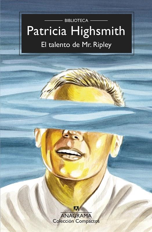 TALENTO DE MR. RIPLEY, EL [RUSTICA] | HIGHSMITH, PATRICIA | Akira Comics  - libreria donde comprar comics, juegos y libros online