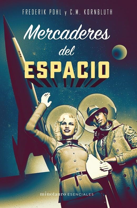 MERCADERES DEL ESPACIO [RUSTICA] | KORNBLUTH, C. M. | Akira Comics  - libreria donde comprar comics, juegos y libros online