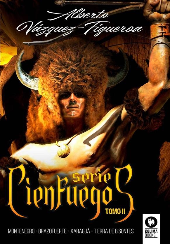 CIENFUEGOS TOMO II (MONTENEGRO, BRAZOFUERTE, XARAGUA Y TIERRA DE BISONTES) [RUSTICA] | VAZQUEZ-FIGUEROA, ALBERTO | Akira Comics  - libreria donde comprar comics, juegos y libros online