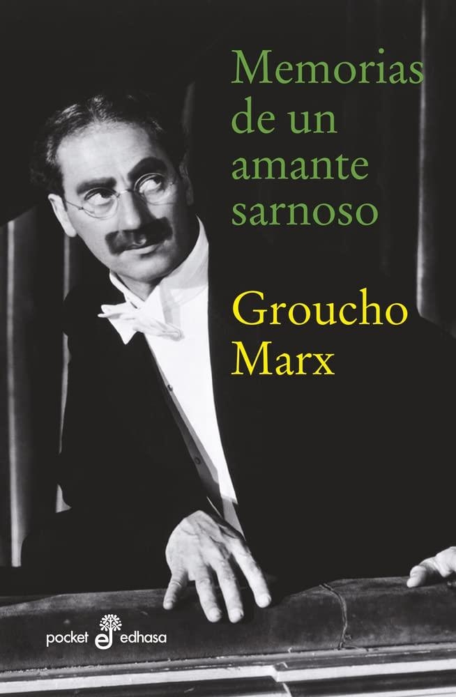 MEMORIAS DE UN AMANTE SARNOSO [BOLSILLO] | MARX, GROUCHO | Akira Comics  - libreria donde comprar comics, juegos y libros online