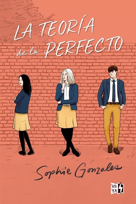 TEORIA DE LO PERFECTO, LA [RUSTICA] | GONZALES, SOPHIE | Akira Comics  - libreria donde comprar comics, juegos y libros online