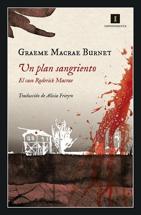 UN PLAN SANGRIENTO [RUSTICA] | MACRAE BURNET, GRAEME | Akira Comics  - libreria donde comprar comics, juegos y libros online