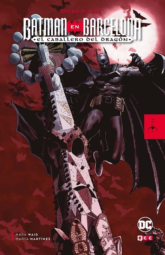 DIEGO OLMOS: BATMAN EN BARCELONA, EL CABALLERO DEL DRAGON [CARTONE] | WAID, MARK / OLMOS, DIEGO | Akira Comics  - libreria donde comprar comics, juegos y libros online