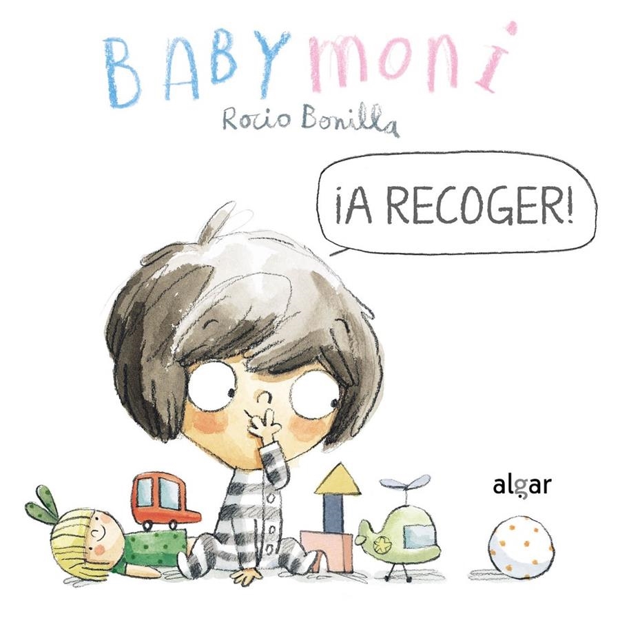 BABY MONI: ¡A RECOGER! [CARTONE] | BONILLA, ROCIO | Akira Comics  - libreria donde comprar comics, juegos y libros online