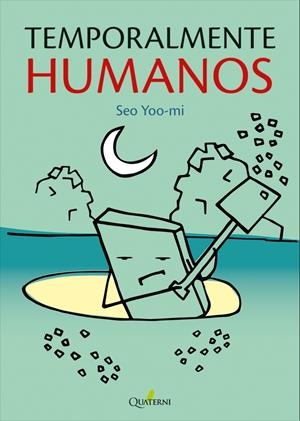 TEMPORALMENTE HUMANOS [RUSTICA] | SEO, YOO-MI | Akira Comics  - libreria donde comprar comics, juegos y libros online