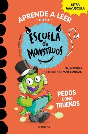 APRENDE A LEER EN LA ESCUELA DE MONSTRUOS Nº07: PEDOS COMO TRUENOS [RUSTICA] | RIPPIN, SALLY / BENEGAS, MAR | Akira Comics  - libreria donde comprar comics, juegos y libros online