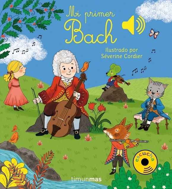 MI PRIMER BACH [CARTONE] | CORDIER, SEVERINE | Akira Comics  - libreria donde comprar comics, juegos y libros online