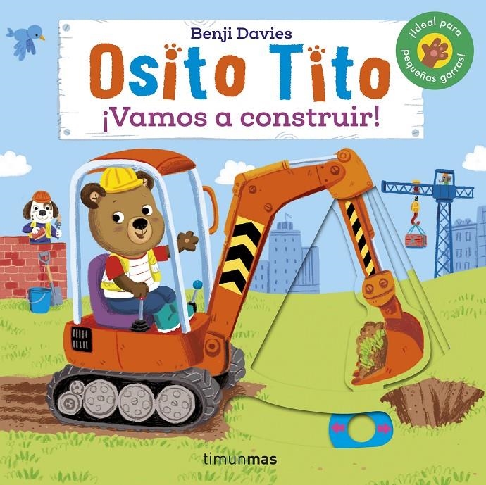OSITO TITO: ¡VAMOS A CONSTRUIR! [CARTONE] | DAVIES, BENJI | Akira Comics  - libreria donde comprar comics, juegos y libros online