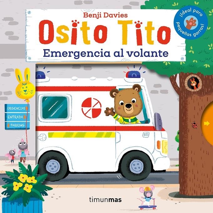 OSITO TITO: EMERGENCIA AL VOLANTE [CARTONE] | DAVIES, BENJI | Akira Comics  - libreria donde comprar comics, juegos y libros online