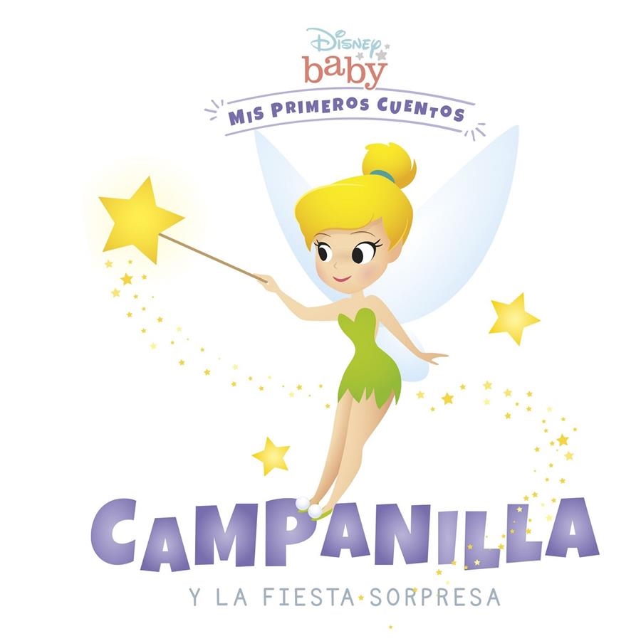 DISNEY BABY:  CAMPANILLA Y LA FIESTA SORPRESA [CARTONE] | DISNEY | Akira Comics  - libreria donde comprar comics, juegos y libros online