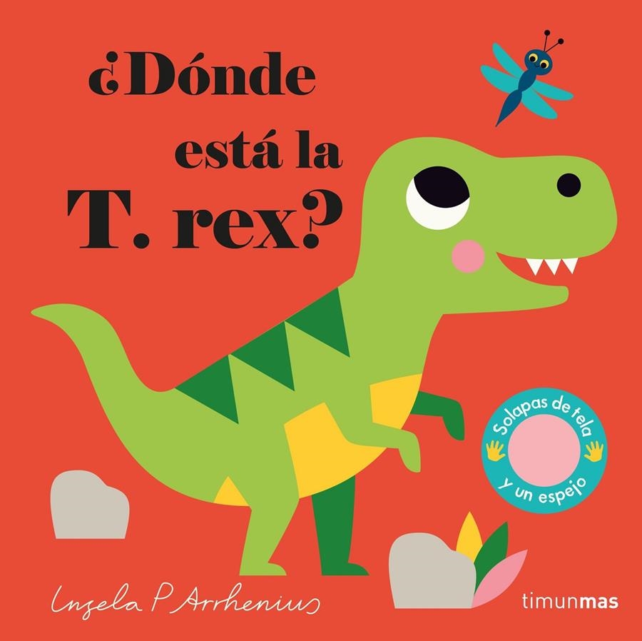 DONDE ESTA LA T. REX [CARTONE] | ARRHENIUS, INGELA P. | Akira Comics  - libreria donde comprar comics, juegos y libros online