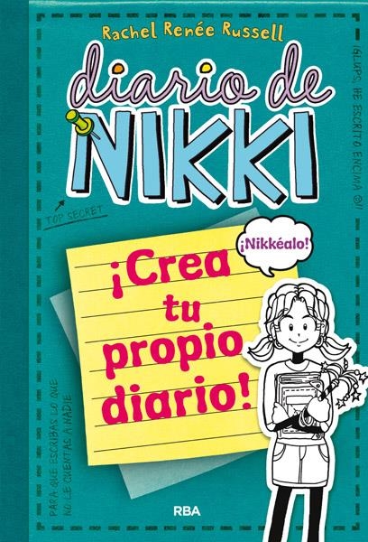 DIARIO DE NIKKI: CREA TU PROPIO DIARIO [RUSTICA] | RUSSELL, RACHEL RENEE | Akira Comics  - libreria donde comprar comics, juegos y libros online