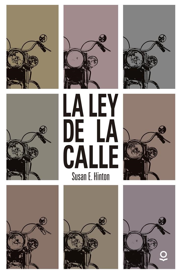 LEY DE LA CALLE, LA [RUSTICA] | HINTON, SUSAN E. | Akira Comics  - libreria donde comprar comics, juegos y libros online