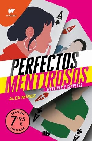 PERFECTOS MENTIROSOS I: MENTIRAS Y SECRETOS (EDICION LIMITADA A UN PRECIO ESPECIAL) [BOLSILLO] | MIREZ, ALEX | Akira Comics  - libreria donde comprar comics, juegos y libros online