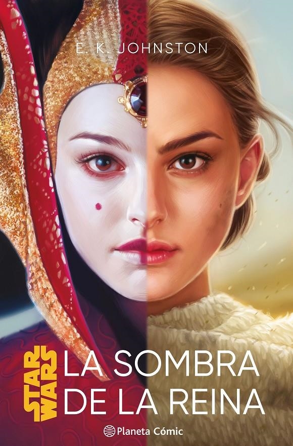 STAR WARS: LA SOMBRA DE LA REINA (NOVELA) [RUSTICA] | JOHNSTON, E. K. | Akira Comics  - libreria donde comprar comics, juegos y libros online