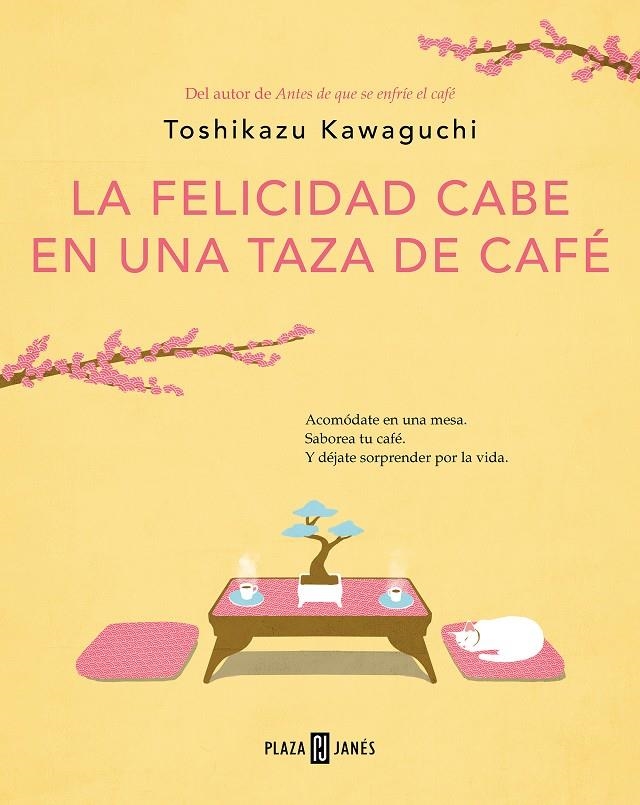 FELICIDAD CABE EN UNA TAZA DE CAFE, LA (ANTES DE QUE SE ENFRIE EL CAFE 2) [RUSTICA] | KAWAGUCHI, TOSHIKAZU | Akira Comics  - libreria donde comprar comics, juegos y libros online