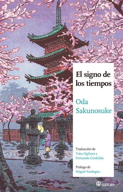 SIGNO DE LOS TIEMPOS, EL [RUSTICA] | ODA, SAKUNOSUKE | Akira Comics  - libreria donde comprar comics, juegos y libros online