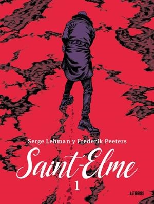 SAINT-ELME INTEGRAL VOL.1 [CARTONE] | PEETERS, FREDERIK / LEHMAN, SERGE | Akira Comics  - libreria donde comprar comics, juegos y libros online