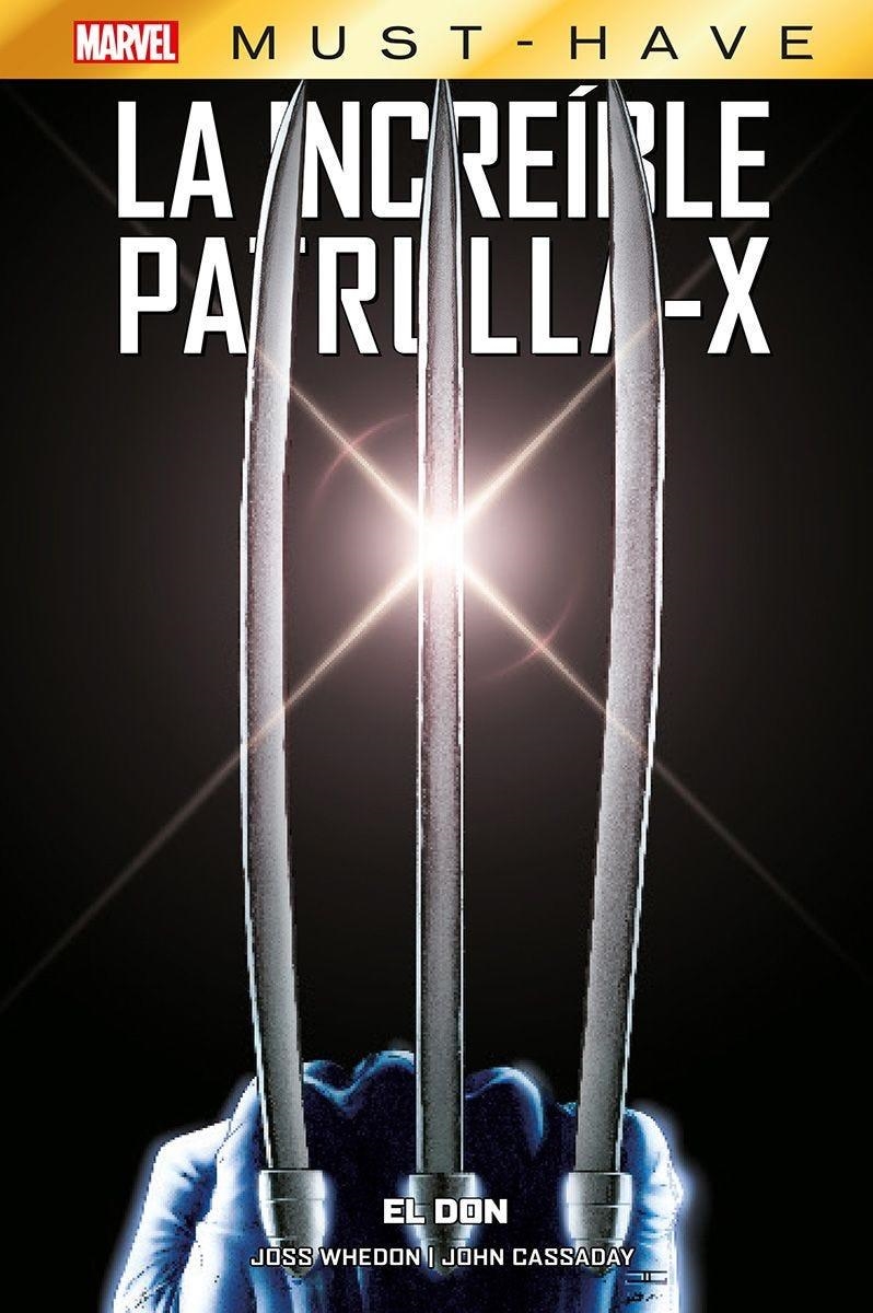 MARVEL MUST-HAVE: LA INCREIBLE PATRULLA-X VOL.01 EL DON [CARTONE] | WHEDON, JOSS / CASSADAY, JOHN | Akira Comics  - libreria donde comprar comics, juegos y libros online