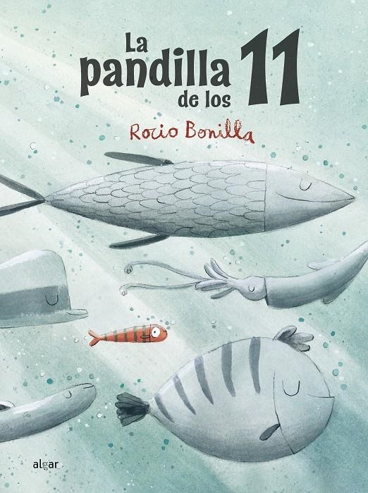 PANDILLA DE LOS 11, LA [CARTONE] | BONILLA, ROCIO | Akira Comics  - libreria donde comprar comics, juegos y libros online