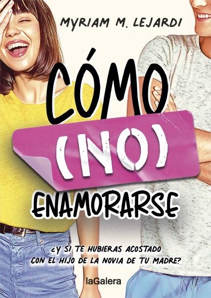 COMO (NO) ENAMORARSE [RUSTICA] | M. LEJARDI, MYRIAM | Akira Comics  - libreria donde comprar comics, juegos y libros online