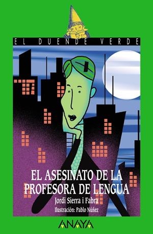 ASESINATO DE LA PROFESORA DE LENGUA, EL [RUSTICA] | SIERRA I FABRA, JORDI | Akira Comics  - libreria donde comprar comics, juegos y libros online