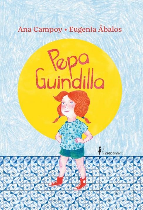 PEPA GUINDILLA [CARTONE] | CAMPOY, ANA / ABALOS, EUGENIA | Akira Comics  - libreria donde comprar comics, juegos y libros online