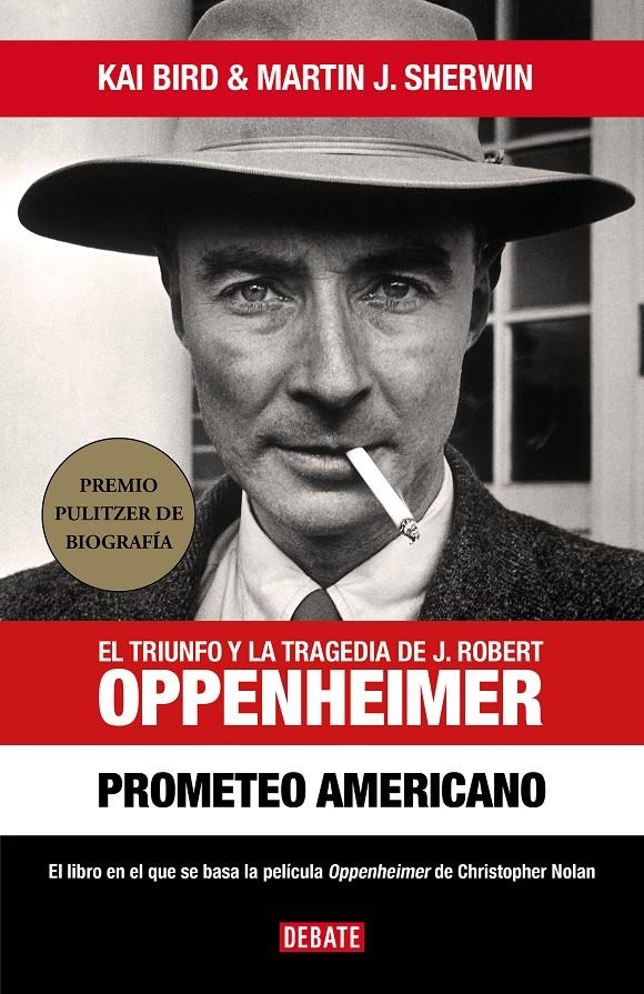 PROMETEO AMERICANO: EL TRIUNFO Y LA TRAGEDIA DE J. ROBERT OPPENHEIMER [CARTONE] | BIRD, KAI / J. SHERWIN, MARTIN | Akira Comics  - libreria donde comprar comics, juegos y libros online