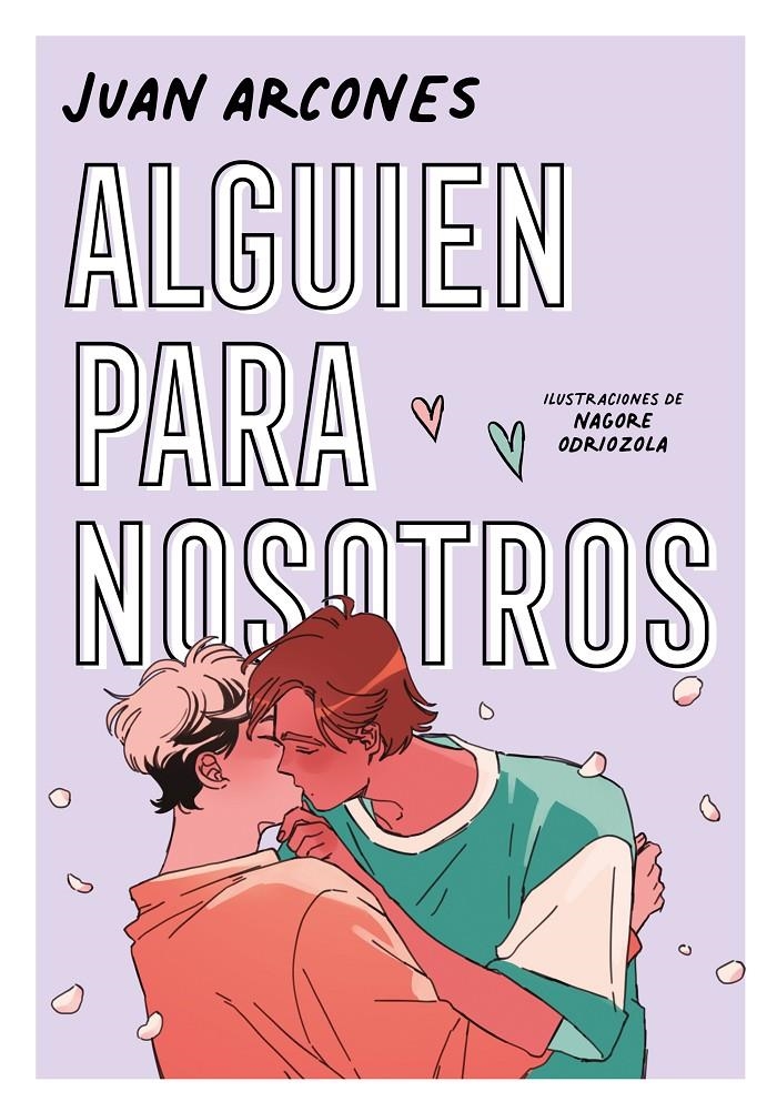 ALGUIEN PARA NOSOTROS [RUSTICA] | ARCONES, JUAN | Akira Comics  - libreria donde comprar comics, juegos y libros online