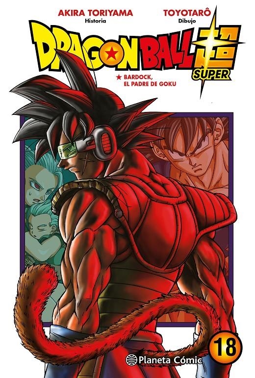 DRAGON BALL SUPER TOMO 18: BARDOCK, EL PADRE DE GOKU [RUSTICA] | TORIYAMA, AKIRA / TOYOTARÔ | Akira Comics  - libreria donde comprar comics, juegos y libros online