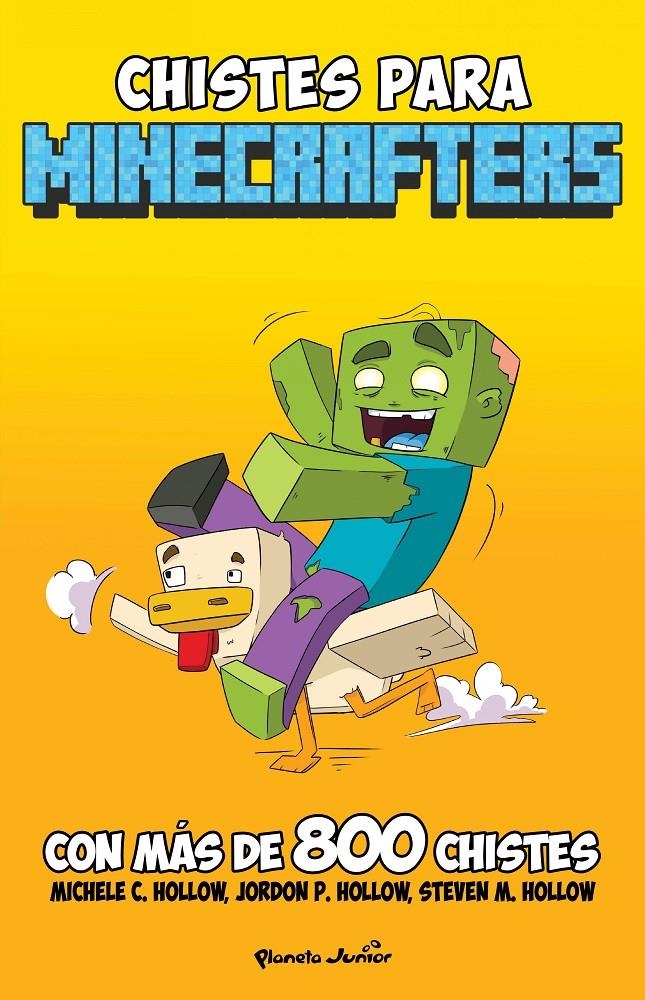 MINECRAFT: CHISTES PARA MINECRAFTERS [RUSTICA] | HOLLOW, MICHELE C. | Akira Comics  - libreria donde comprar comics, juegos y libros online