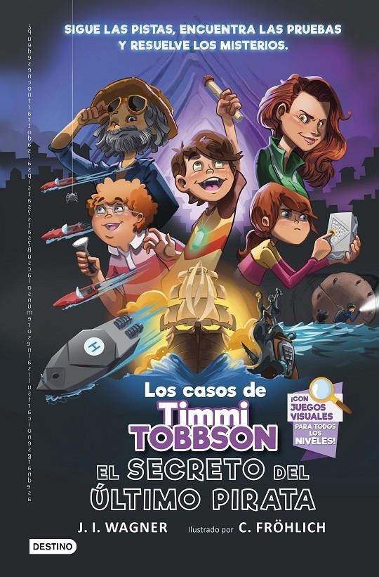 CASOS DE TIMMI TOBBSON Nº3: EL SECRETO DEL ULTIMO PIRATA [CARTONE] | WAGNER, J.I. | Akira Comics  - libreria donde comprar comics, juegos y libros online