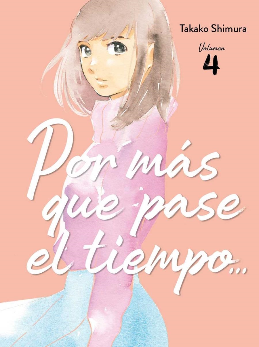 POR MAS QUE PASE EL TIEMPO Nº04 [RUSTICA] | SHIMURA, TAKAKO | Akira Comics  - libreria donde comprar comics, juegos y libros online