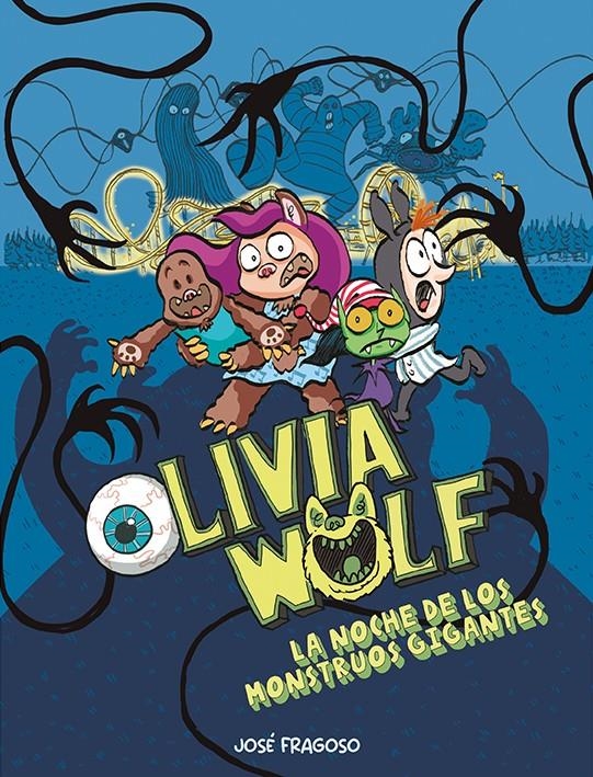 OLIVIA WOLF VOL.2: LA NOCHE DE LOS MONSTRUOS GIGANTES [RUSTICA] | FRAGOSO, JOSÉ | Akira Comics  - libreria donde comprar comics, juegos y libros online