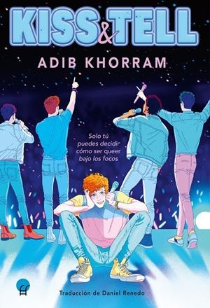 kiss and tell by adib khorram kiss and tell by adib khorram