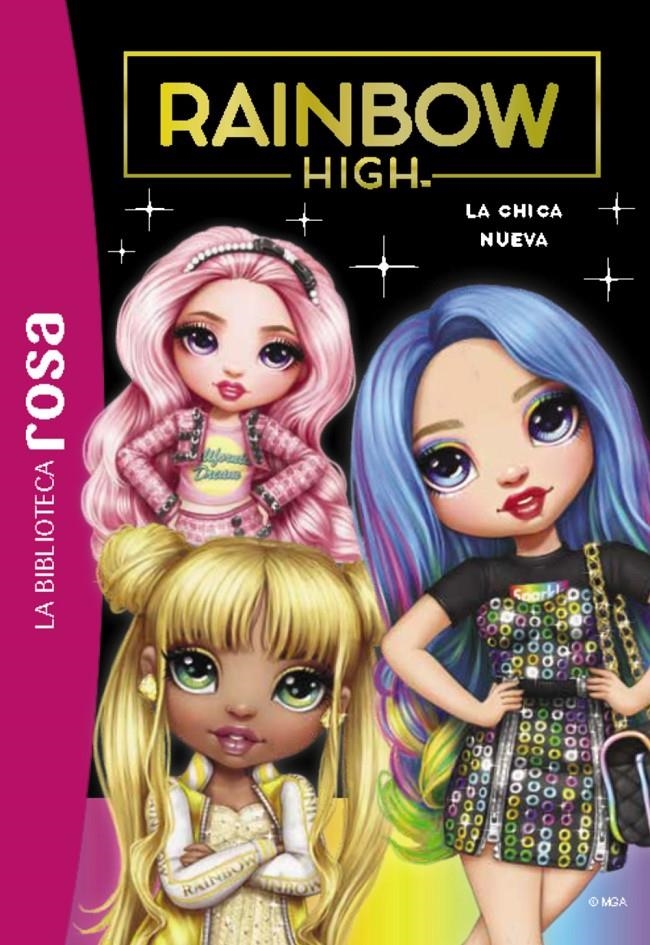 RAINBOW HIGH Nº03: LA NUEVA ALUMNA [RUSTICA] | RUBIO-BARREAU, VANESSA | Akira Comics  - libreria donde comprar comics, juegos y libros online