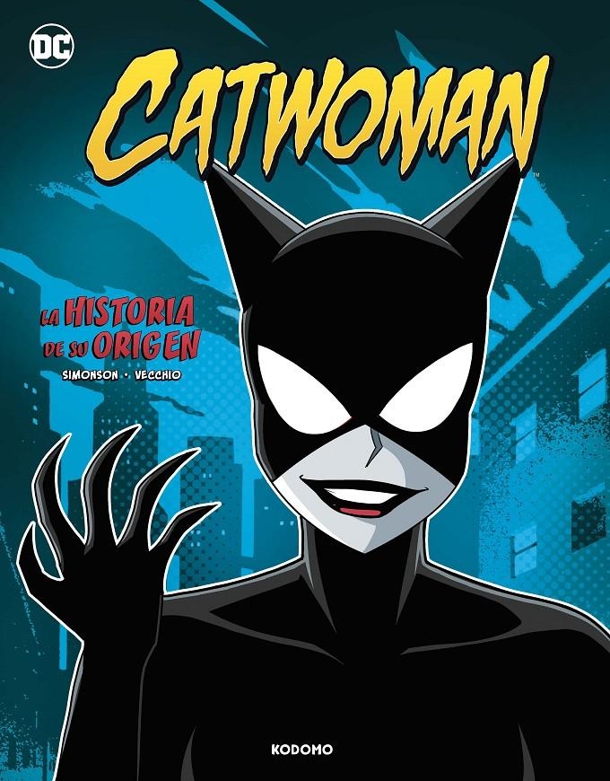 CATWOMAN: LA HISTORIA DE SU ORIGEN [CARTONE] | SIMONSON, LOUISE | Akira Comics  - libreria donde comprar comics, juegos y libros online