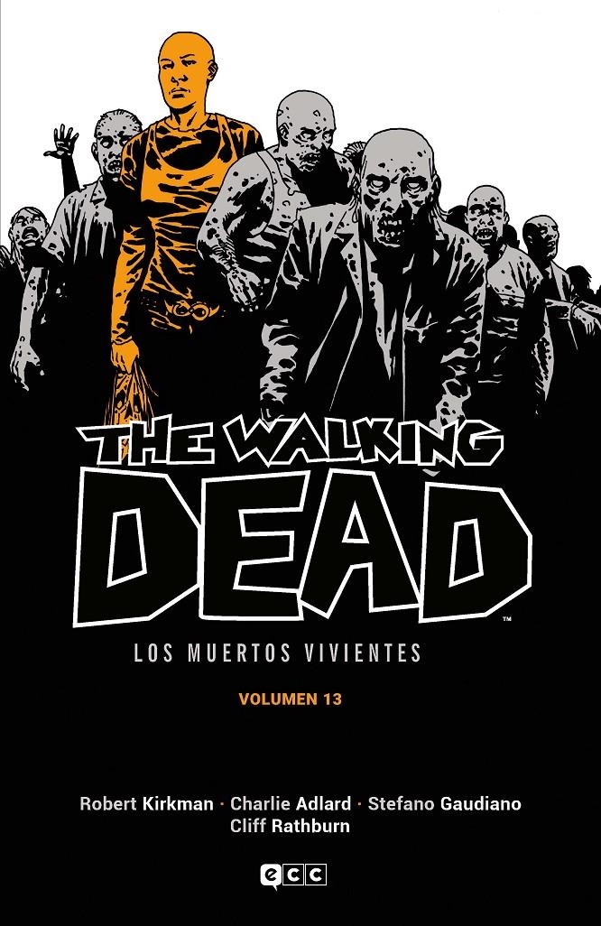 THE WALKING DEAD (LOS MUERTOS VIVIENTES) VOL.13 (13 DE 16) [CARTONE] | KIRKMAN, ROBERT | Akira Comics  - libreria donde comprar comics, juegos y libros online